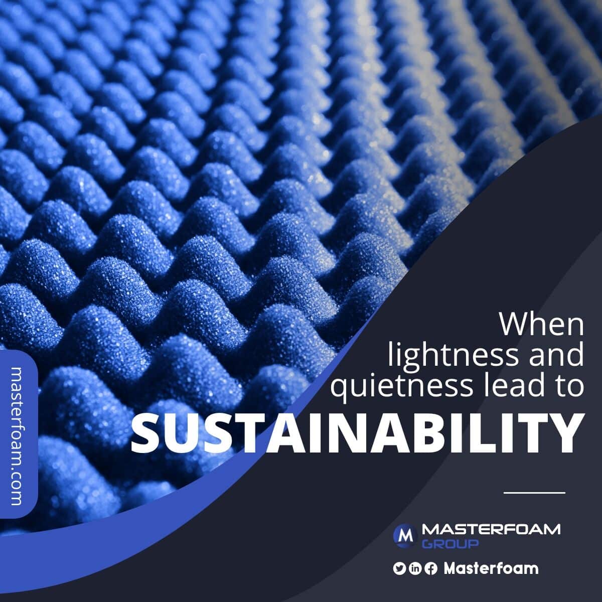 When lightness and quietness lead to Sustainability